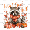 Feral Girl Fall DTF Transfer