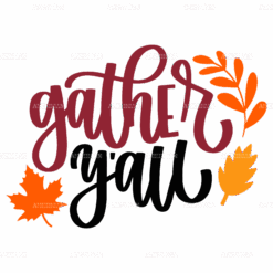 Gather Y'all DTF Transfer