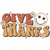 Give Thanks DTF Transfer