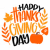 Happy Thanks Giving Day-2 DTF Transfer