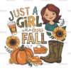 Just A Girl Who Loves Fall-4 DTF Transfer