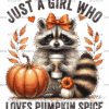 Just A Girl Who Loves Pumpkin Spice-1 DTF Transfer