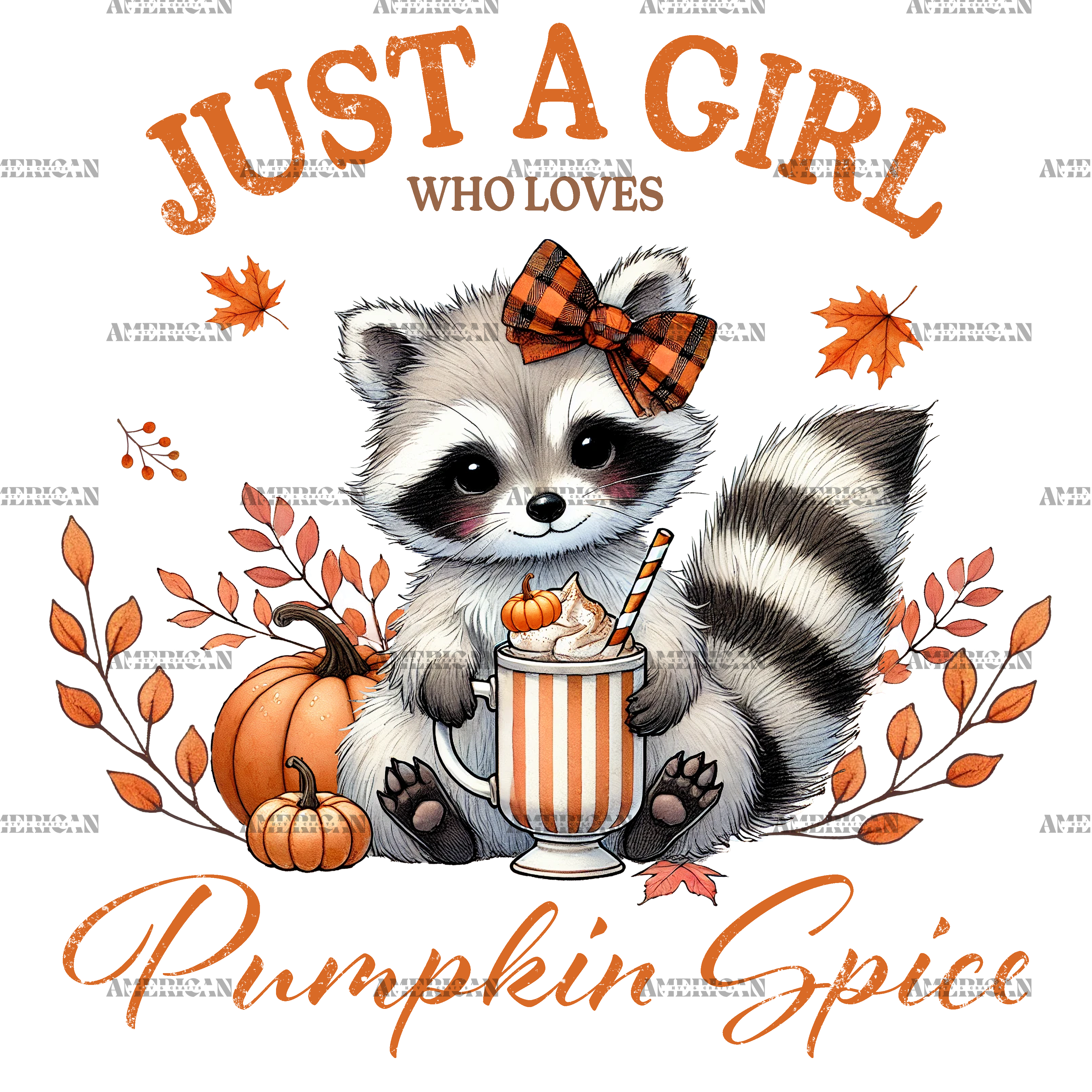 Just A Girl Who Loves Pumpkin Spice-5 DTF Transfer
