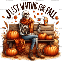 Just Waiting For Fall Skeleton-3 DTF Transfer