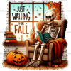 Just Waiting For Fall Skeleton-6 DTF Transfer