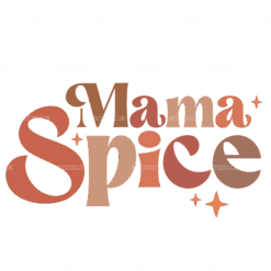Mama Spice DTF Transfer