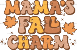 Mamas Fall Charm DTF Transfer