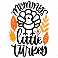 Mommy's Little Turkey DTF Transfer