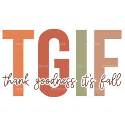 Thank Goodness Its Fall DTF Transfer