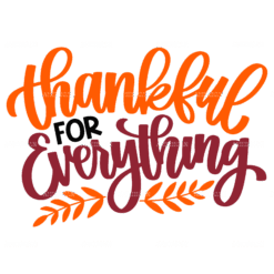 Thankful For Everything DTF Transfer