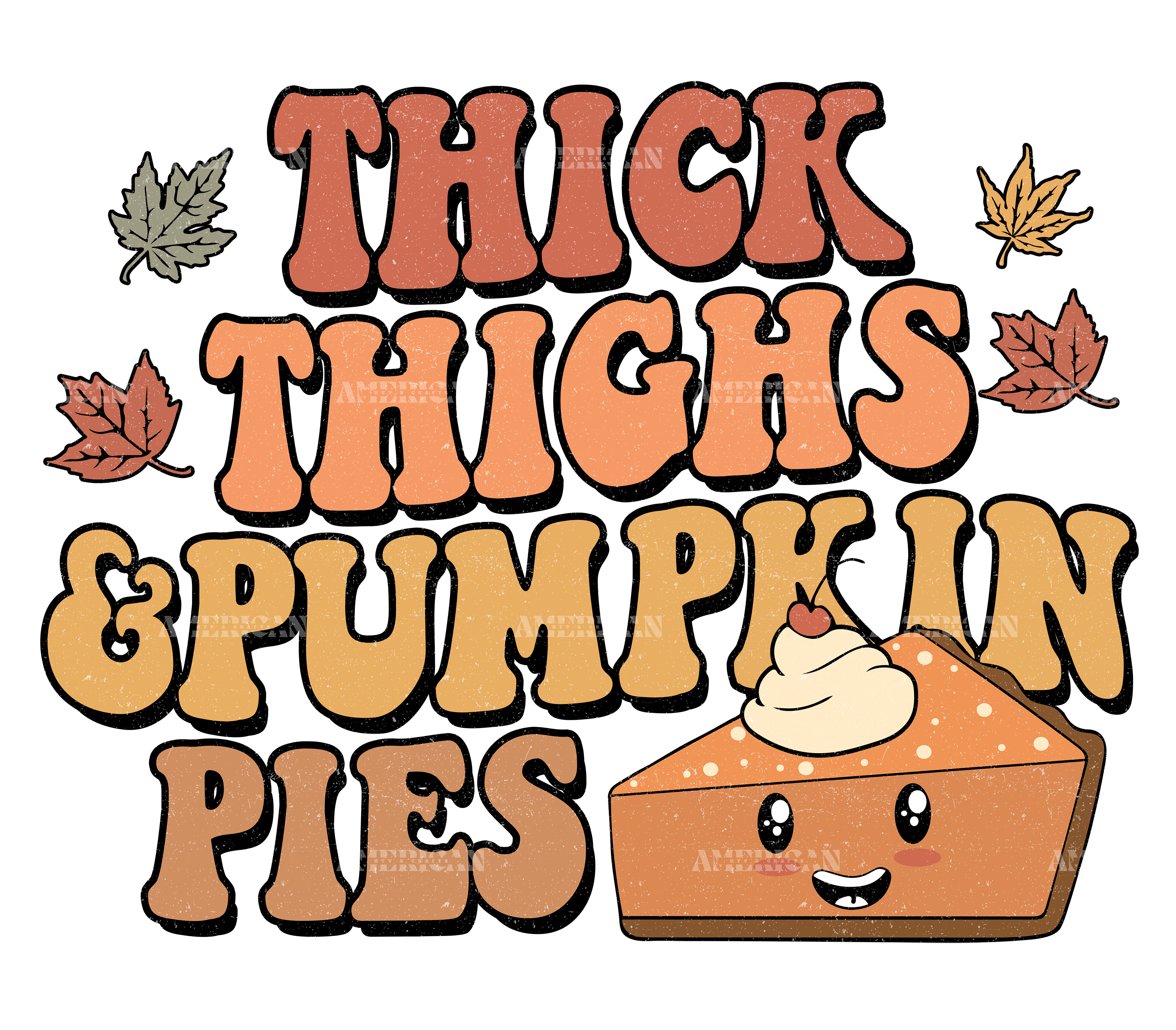 Thick Thighs Pumpkin Pies DTF Transfer