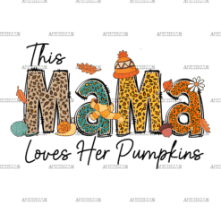 This Mama Loves Her Pumpkins DTF Transfer